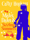 Mates, Dates and Sizzling Summers (eBook): Mates, Dates Series, Book 12